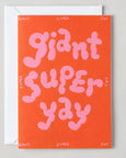 Wrap - Giant Super Yay Embossed Greetings card