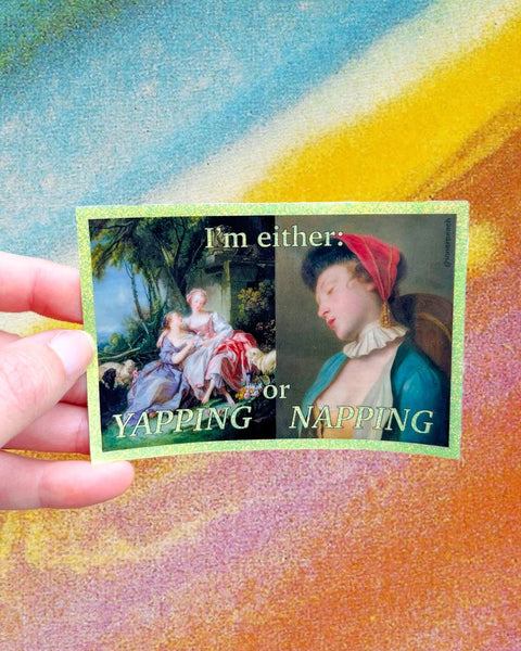 Inner Peach Design - Yapping or Napping Sparkly Sticker