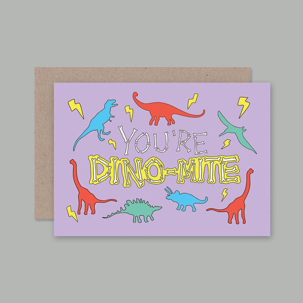 AHD greetings cards - You're Dino-Mite