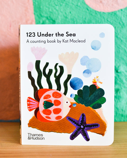 123 Under the Sea - A Counting Book By Kat Macleod