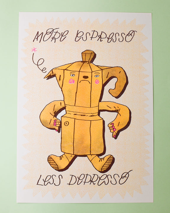 Olivia Grbac - More Espresso Less Depresso Riso Print
