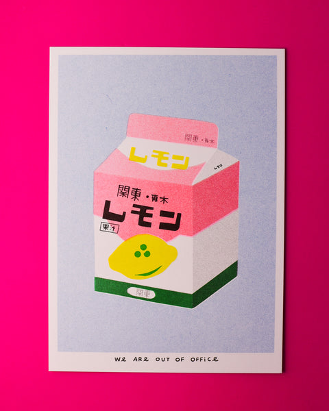 We are out of Office - Riso Print - Box of Lemon Milk