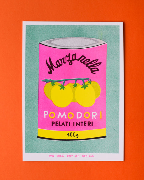 We are out of Office - Riso Print - A Can of Pomodori