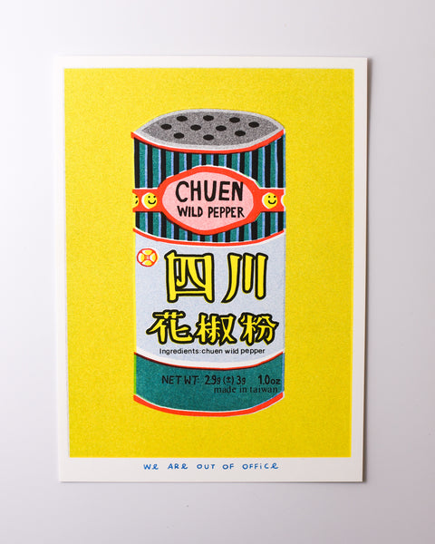 We are out of Office - Riso Print - A tin can of Chuen Pepper