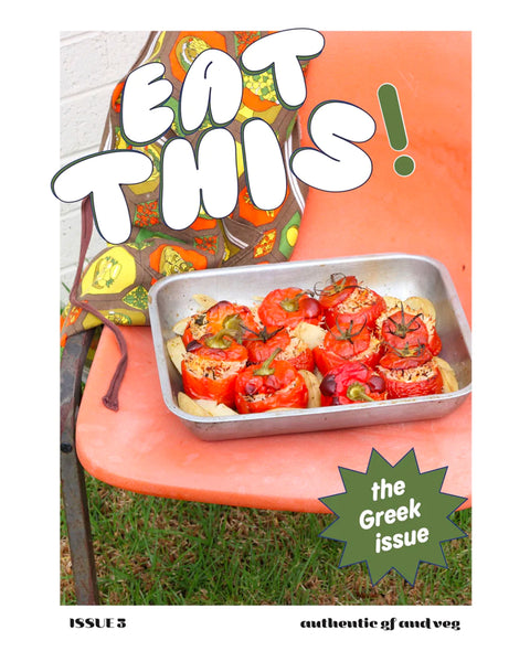Eat THIS! by Jade O’Donahoo - #3 The Greek Issue
