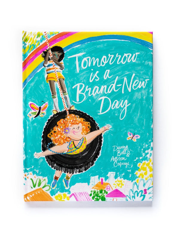 Tomorrow is a Brand New Day - Davina Bell