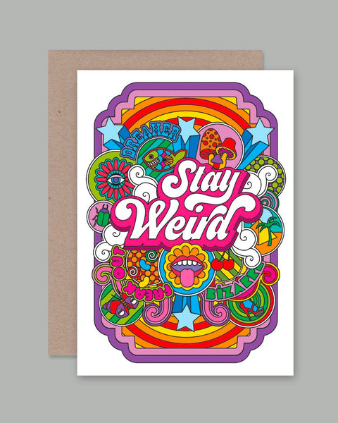 AHD Greetings Card - Stay Weird